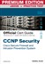 CCNP Security Cisco Secure Firewall and Intrusion Prevention System Official Cert Guide Premium Edition eBook and Practice Test