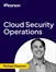 Cloud Security Operations (Video Course)