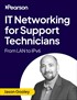 IT Networking for Support Technicians: From LAN to IPv6 (Video Course)