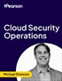 Cloud Security Operations (Video Course)